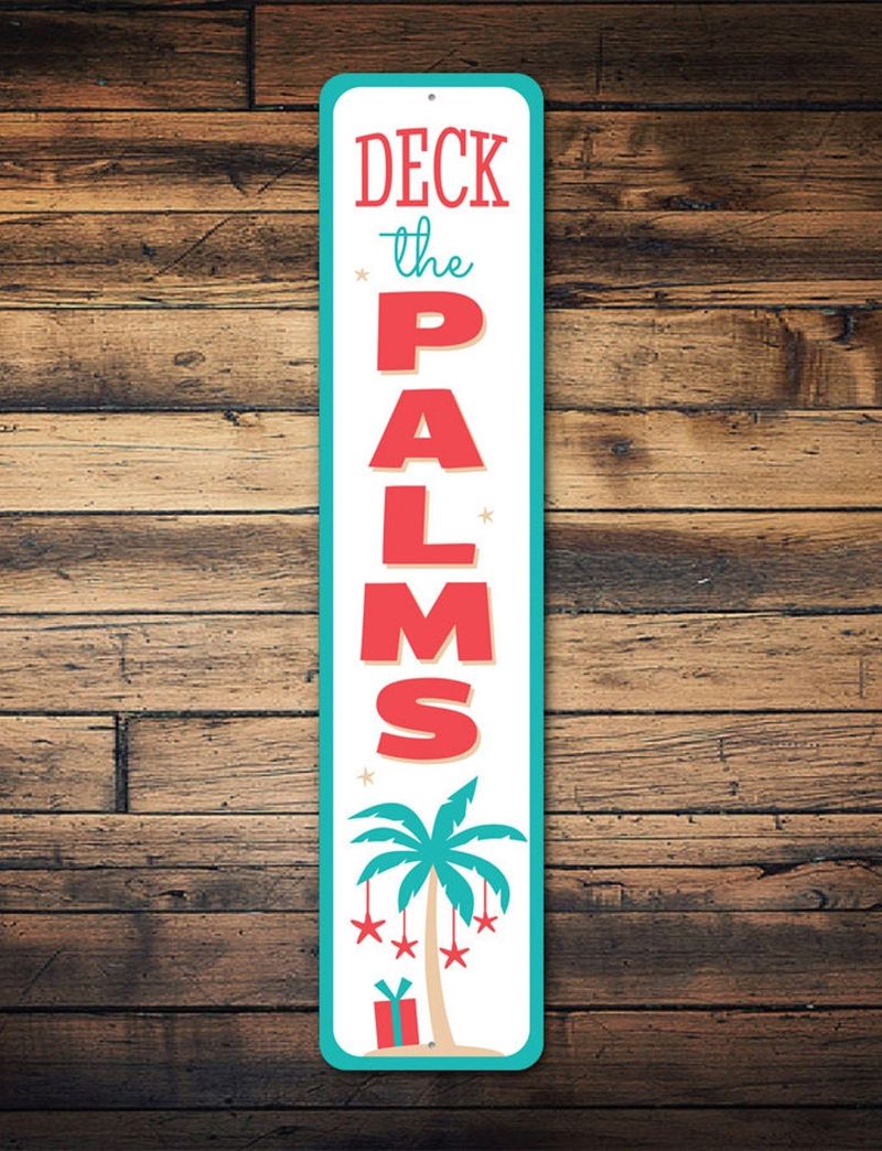 Deck The Palms juleskilt