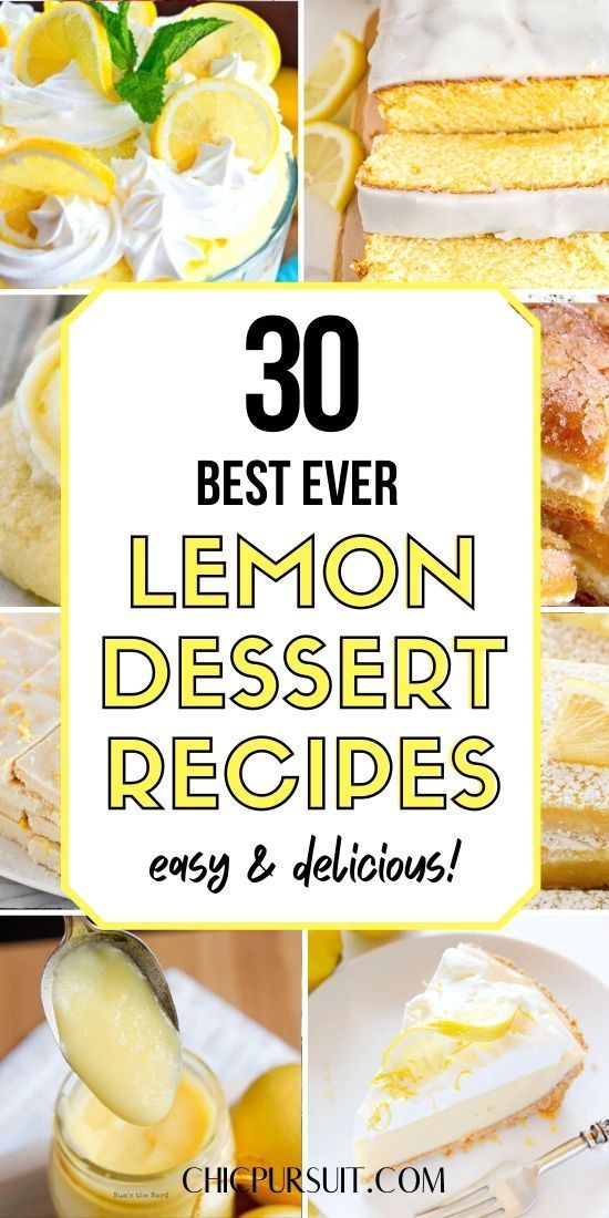 30 أفضل الحلويات سهلة الليمون ، وصفات وأفكار حلوى الليمون